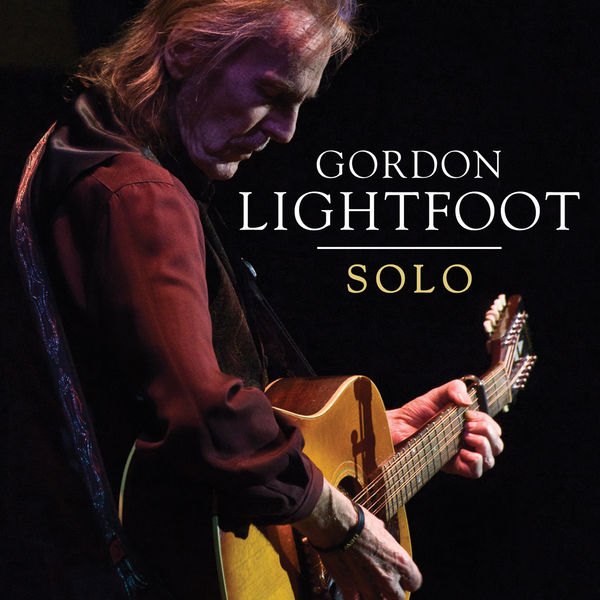 Gordon Lightfoot – Solo (2020) [Official Digital Download 24bit/44,1kHz]