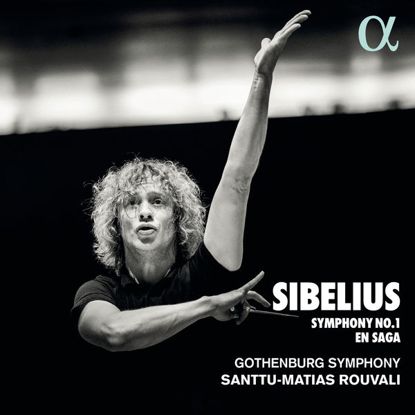 Gothenburg Symphony Orchestra, Santtu-Matias Rouvali – Sibelius: Symphony No. 1 & En saga (2019) [Official Digital Download 24bit/96kHz]
