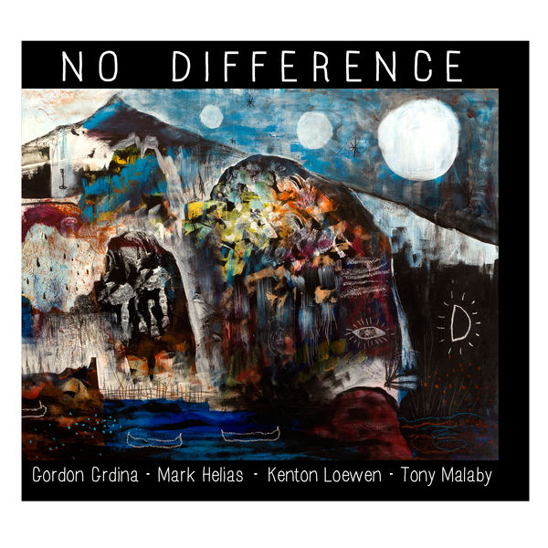 Gordon Grdina – No Difference (2015) [Official Digital Download 24bit/88,2kHz]