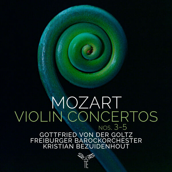 Gottfried von der Goltz, Freiburger Barockorchester, Kristian Bezuidenhout - Mozart: Violin Concertos Nos. 3-5 (2022) [FLAC 24bit/96kHz]