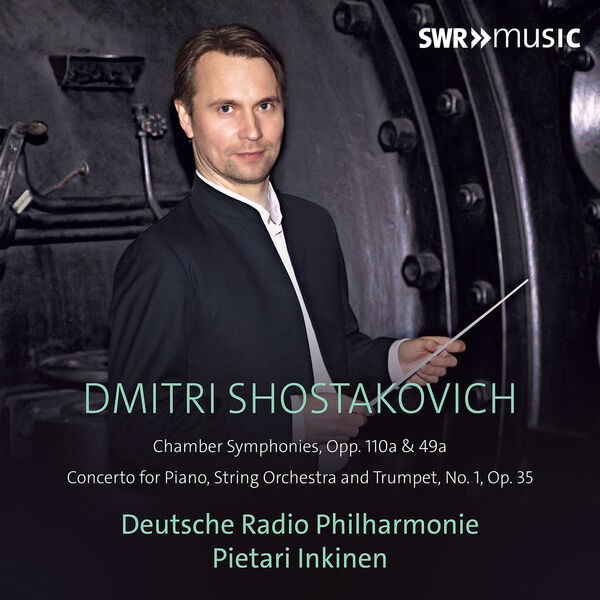 Deutsche Radio Philharmonie - Shostakovich: Orchestral Works (2023) [FLAC 24bit/48kHz] Download