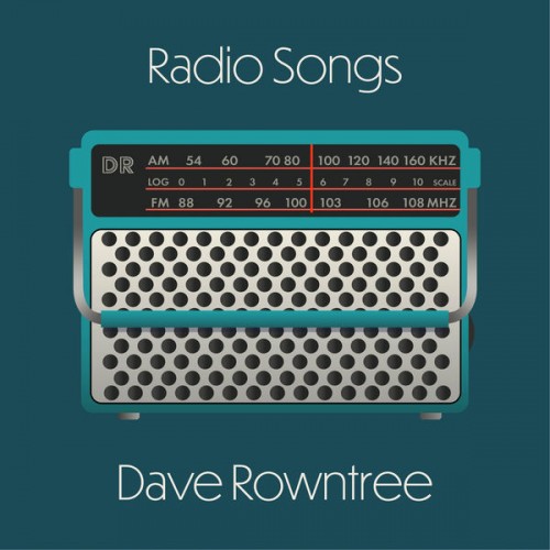 Dave Rowntree – Radio Songs (2023) [FLAC 24 bit, 96 kHz]