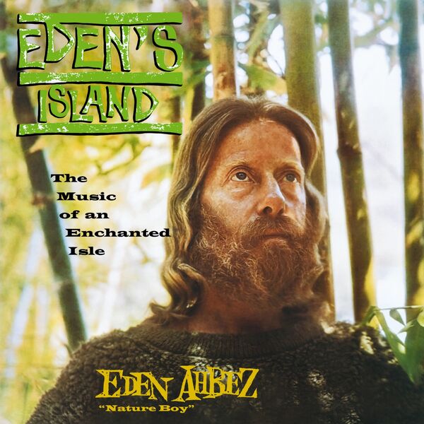 Eden Ahbez - Eden's Island: The Music of an Enchanted Isle (60th-Anniversary Edition) (2021) [FLAC 24bit/96kHz] Download