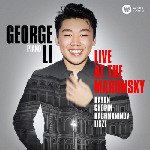 George Li – Live at the Mariinsky (2017) [FLAC 24 bit, 96 kHz]