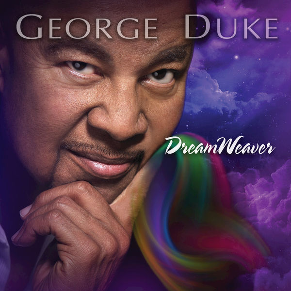 George Duke – DreamWeaver (2013) [Official Digital Download 24bit/96kHz]