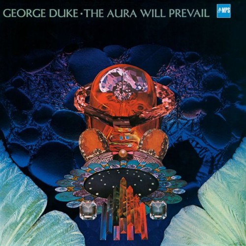George Duke – The Aura Will Prevail (1975/2014) [FLAC 24 bit, 88,2 kHz]