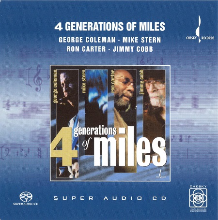 George Coleman, Mike Stern, Ron Carter & Jimmy Cobb – 4 Generations Of Miles (2002) MCH SACD ISO + Hi-Res FLAC