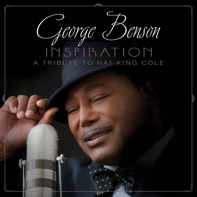George Benson – Inspiration (A Tribute To Nat King Cole) (2013) [Official Digital Download 24bit/96kHz]