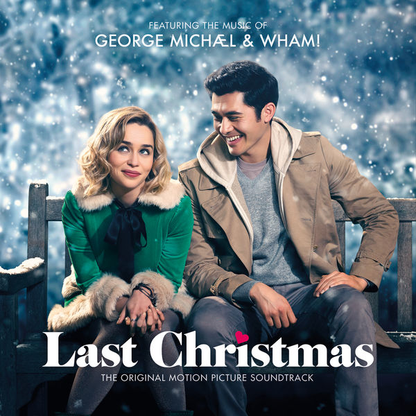 George Michael & Wham! – George Michael & Wham! Last Christmas: The Original Motion Picture Soundtrack (2019) [Official Digital Download 24bit/44,1kHz]