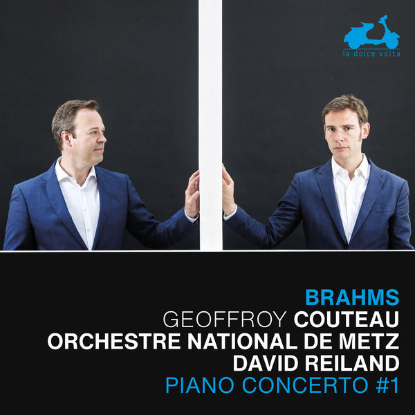 Geoffroy Couteau, Orchestre National De Metz & David Reiland – Brahms: Piano Concerto No. 1 – Transcription for Piano Left Hand of Bach’s Chaconne (2021) [Official Digital Download 24bit/88,2kHz]