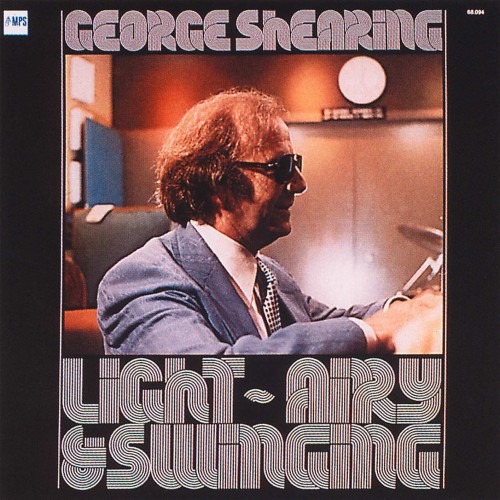 George Shearing – Light, Airy & Swinging (1974/2014) [FLAC 24 bit, 88,2 kHz]