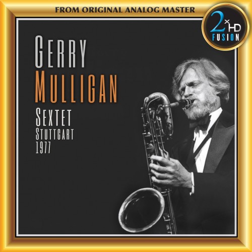 Gerry Mulligan – Gerry Mulligan Sextet – Stuttgart 1977 (1977/2018) [FLAC 24 bit, 192 kHz]