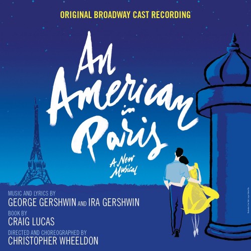 Original Broadway Cast of An American in Paris – An American in Paris (Original Broadway Cast Recording) (2015) [FLAC 24 bit, 88,2 kHz]