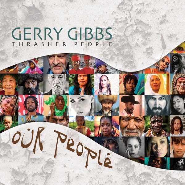Gerry Gibbs – Our People (2019) [Official Digital Download 24bit/44,1kHz]
