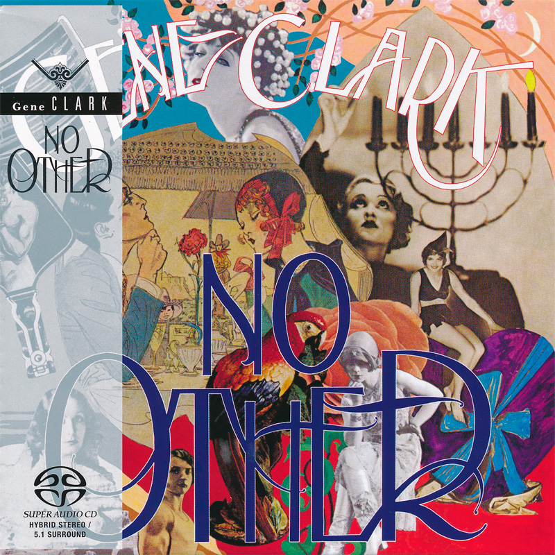 Gene Clark – No Other (1974) [Deluxe Box Set 2019] MCH SACD ISO + DSF DSD64 + Hi-Res FLAC