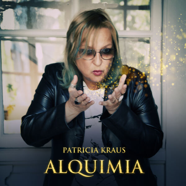 Patricia Kraus - Alquimia (2023) [FLAC 24bit/44,1kHz] Download