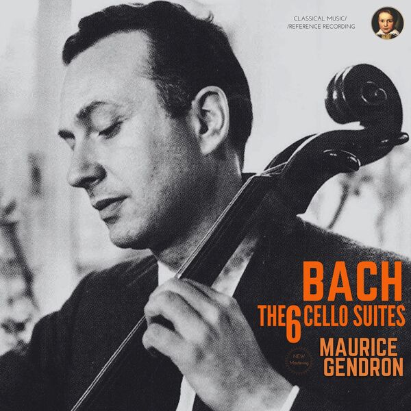 Maurice Gendron – Bach: The 6 Cello Suites by Maurice Gendron (2023) [FLAC 24bit/96kHz]