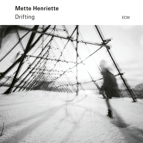 Mette Henriette - Drifting (2023) [FLAC 24bit/96kHz] Download