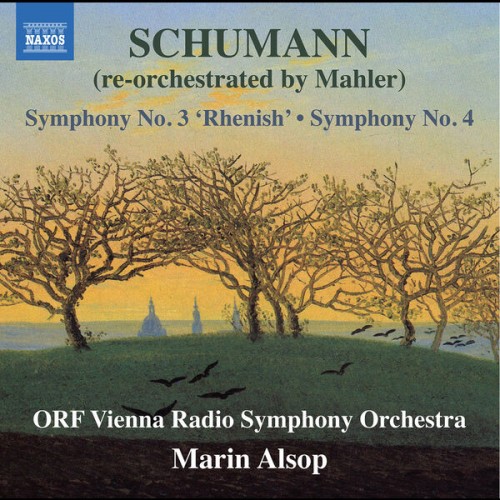 ORF Vienna Radio Symphony Orchestra, Marin Alsop – Schumann: Symphonies Nos. 3 & 4 (Re-Orchestrated by G. Mahler) (2023) [FLAC, 24 bit, 96 kHz]