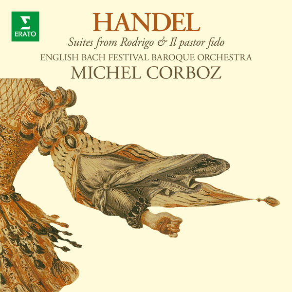 Michel Corboz - Handel: Suites from Rodrigo & Il pastor fido (2023) [FLAC 24bit/192kHz] Download