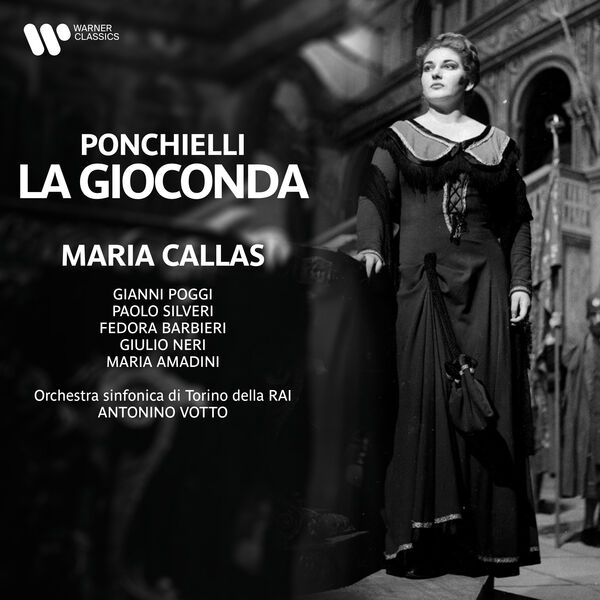 Maria Callas - Ponchielli: La Gioconda, Op. 9 (2023) [FLAC 24bit/96kHz]