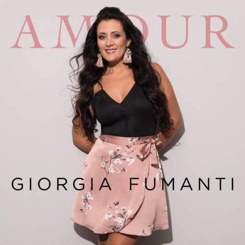 Giorgia Fumanti – Amour (2018) [FLAC 24 bit, 44,1 kHz]