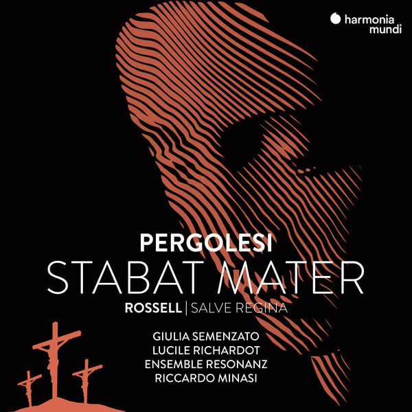 Giulia Semenzato, Lucile Richardot, Ensemble Resonanz & Riccardo Minasi – Pergolesi: Stabat Mater – Rossell: Salve Regina (2021) [Official Digital Download 24bit/96kHz]