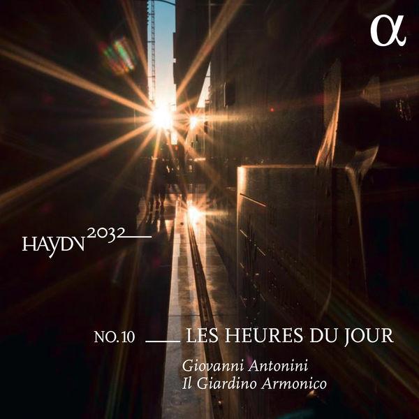Giovanni Antonini & Il Giardino Armonico – Haydn 2032, Vol. 10: Les heures du jour (2021) [Official Digital Download 24bit/96kHz]