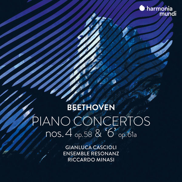 Gianluca Cascioli – Beethoven: Piano Concertos Nos. 4, Op. 58 & “6”, Op. 61a (2021) [Official Digital Download 24bit/96kHz]