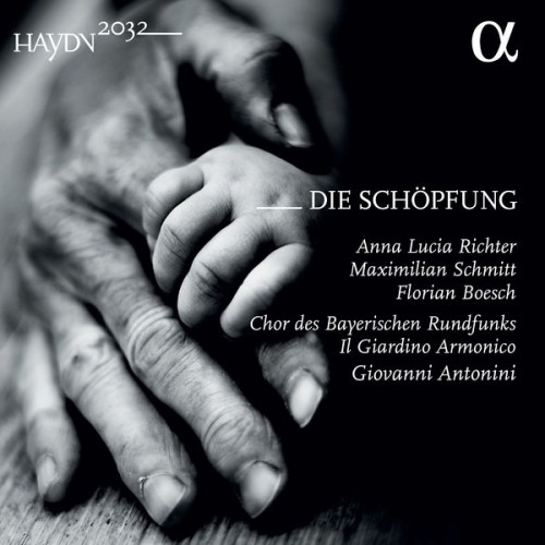 Chor des Bayerischen Rundfunks, Il Giardino Armonico, Giovanni Antonini – Haydn: Die Schöpfung (2020) [FLAC 24 bit, 48 kHz]