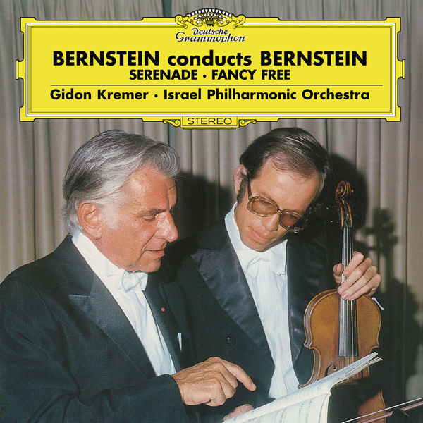 Gidon Kremer, Israel Philharmonic Orchestra & Leonard Bernstein – Bernstein: Serenade, Fancy Free (Live) (1979/2017) [Official Digital Download 24bit/96kHz]