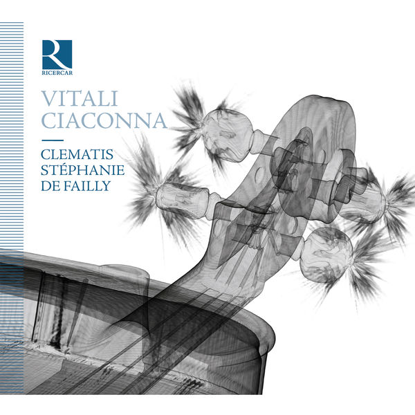Clematis, Stéphanie de Failly – Vitali: Ciaconna (2013) [Official Digital Download 24bit/96kHz]