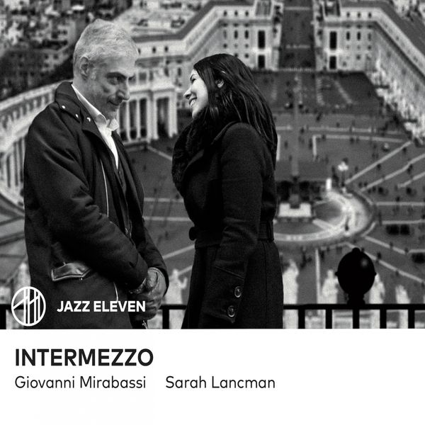 Giovanni Mirabassi, Sarah Lancman – Intermezzo (2019) [Official Digital Download 24bit/44,1kHz]
