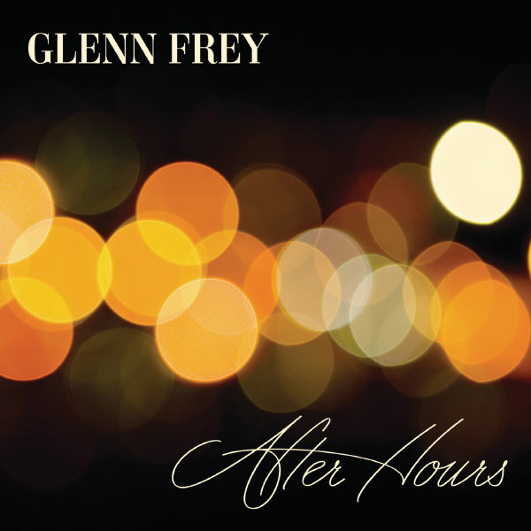 Glenn Frey – After Hours (2012) [Official Digital Download 24bit/96kHz]