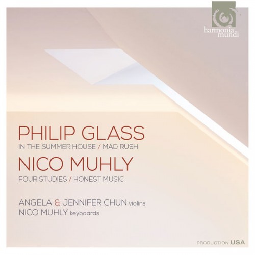 Angela Chun, Jennifer Chun, Nico Muhly – Glass: In the summer house (2016) [FLAC 24 bit, 88,2 kHz]