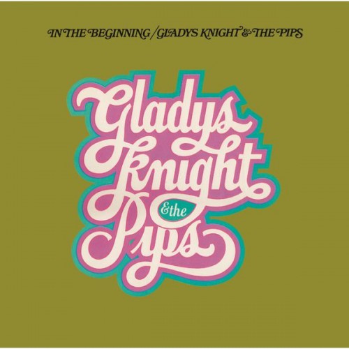 Gladys Knight & The Pips – In The Beginning (Expanded Edition) (1974/2013) [FLAC 24 bit, 96 kHz]