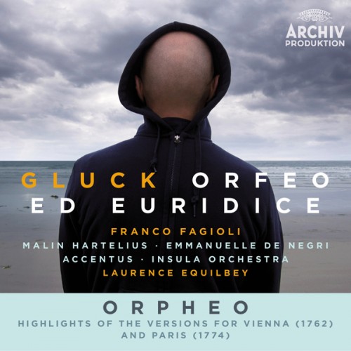Franco Fagioli, Malin Hartelius, Emmanuelle De Negri, Accentus Chamber Choir, Insula Orchestra, Laurence Equilbey – Gluck: Orfeo ed Euridice / Orpheo – Highlights Of The Versions For Vienna (1762) And Paris (1774) (2015) [FLAC 24 bit, 96 kHz]