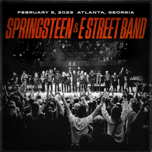 Bruce Springsteen – 2023-02-03 State Farm Arena, Atlanta, GA (2023) 24bit FLAC