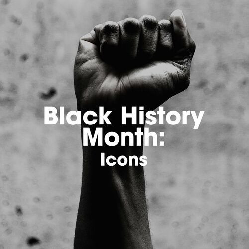 Various Artists – Black History Month  ICONS (2023) MP3 320kbps