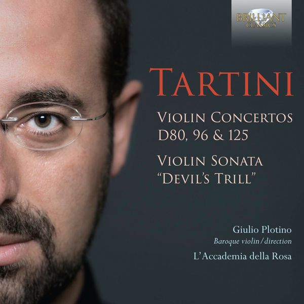 L’Accademia della Rosa & Giulio Plotino –  Tartini: Violin Concertos D80, 96 & 125, Violin Sonata “Devil’s Thrill” (2021) [Official Digital Download 24bit/44,1kHz]