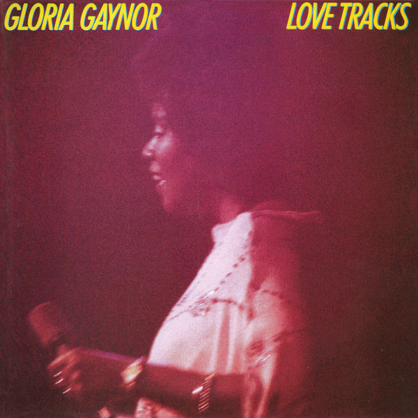 Gloria Gaynor – Love Tracks (1978/2021) [Official Digital Download 24bit/192kHz]