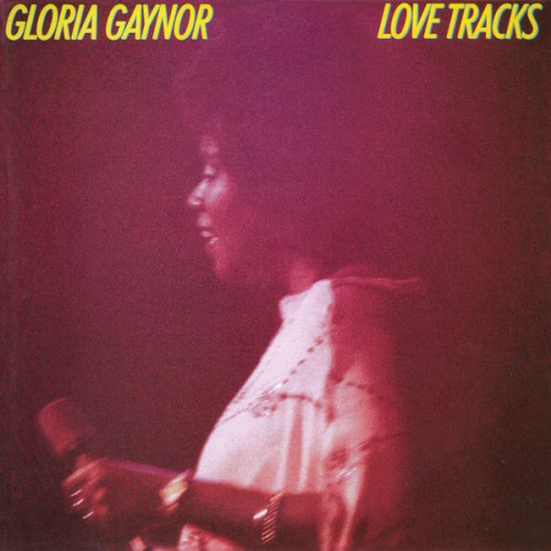 Gloria Gaynor – Love Tracks (1978/2021) [FLAC 24 bit, 192 kHz]
