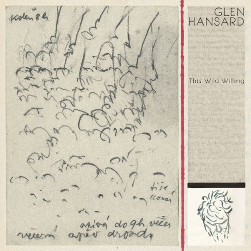 Glen Hansard – This Wild Willing (2019) [FLAC 24 bit, 88,2 kHz]
