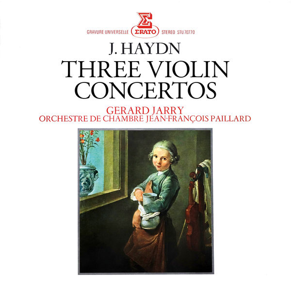 Gérard Jarry, Orchestre de Chambre & Jean-Francois – Paillard Haydn: Violin Concertos (2020) [Official Digital Download 24bit/192kHz]