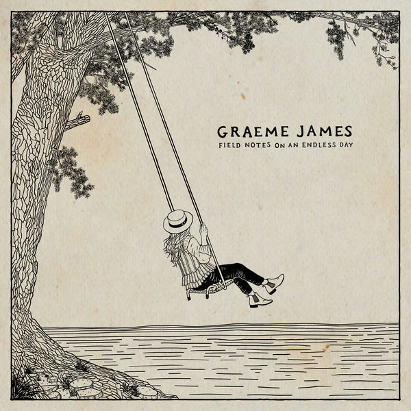 Graeme James – Field Notes on an Endless Day (EP) (2021) [Official Digital Download 24bit/44,1kHz]