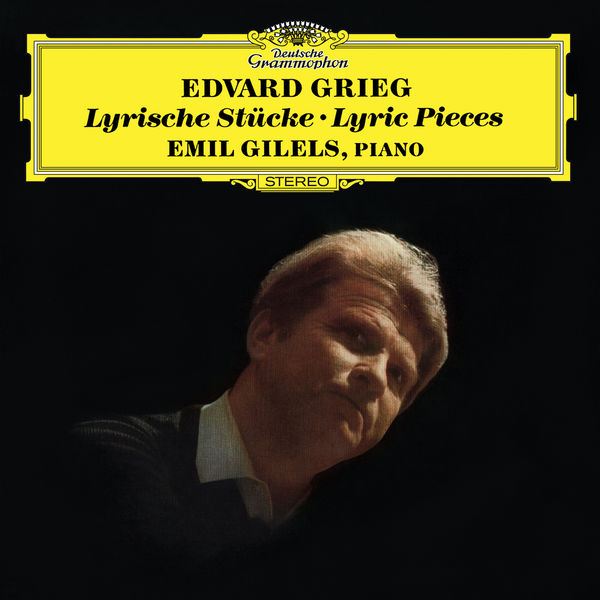 Emil Gilels – Grieg: Lyric Pieces (1974/2015) [Official Digital Download 24bit/96kHz]