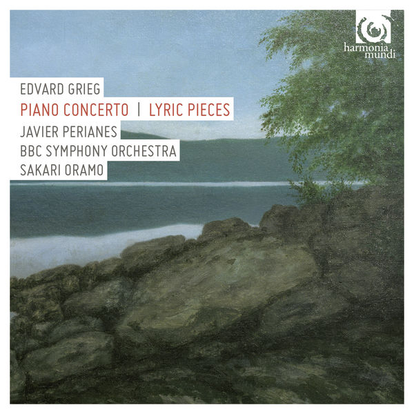 Javier Perianes, BBC Symphony Orchestra, Sakari Oramo – Grieg: Piano Concerto & Lyric Pieces (2015) [Official Digital Download 24bit/96kHz]