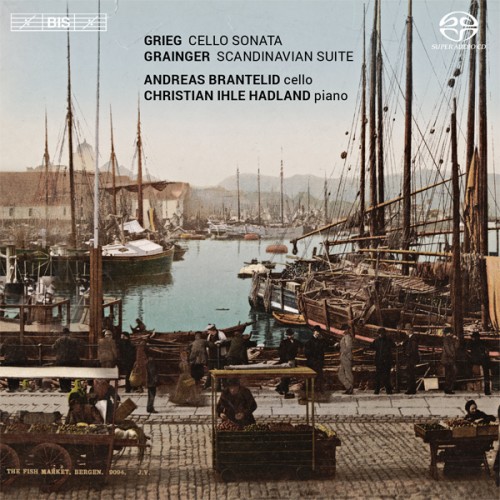 Andreas Brantelid, Christian Ihle Hadland – Grieg & Grainger: Cello works (2015) [FLAC 24 bit, 96 kHz]