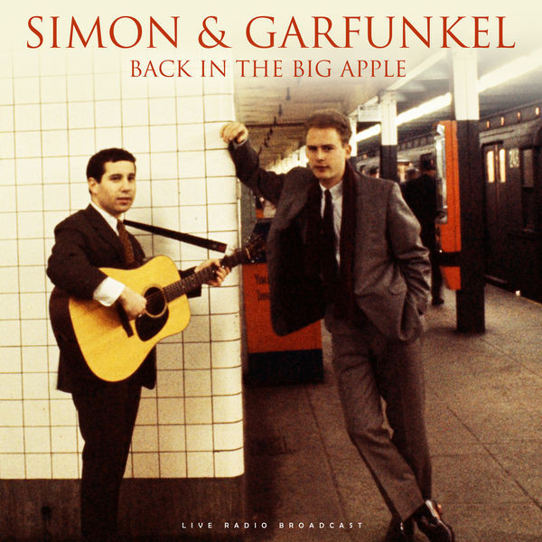 Simon & Garfunkel – Back in the Big Apple (2023) FLAC