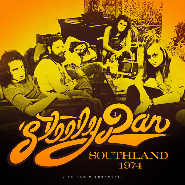 Steely Dan – Southland (2023) FLAC